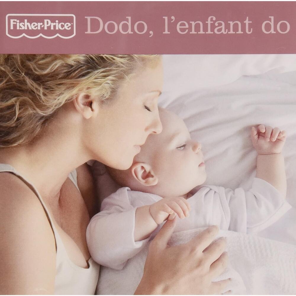 NEW Dodo, L'enfant Do by Various Artists CD 2011 Fisher-Price French Lullabies